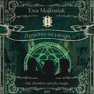 Audiobook „Zbrodnia na progu” + ebook gratis